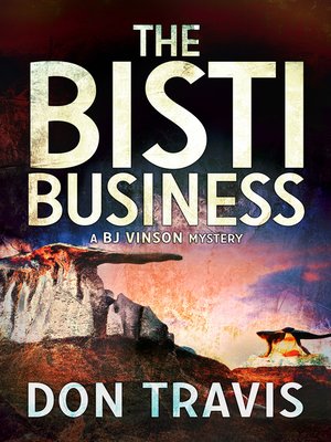 The Bisti Business - ebook